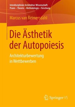 Die Ästhetik der Autopoiesis - van Reimersdahl, Marcus