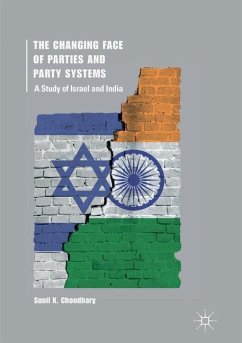 The Changing Face of Parties and Party Systems - Choudhary, Sunil K.
