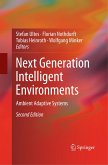 Next Generation Intelligent Environments