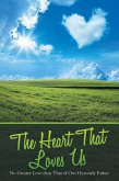 The Heart That Loves Us (eBook, ePUB)