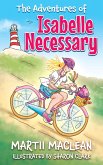 The Adventures of Isabelle Necessary (eBook, ePUB)