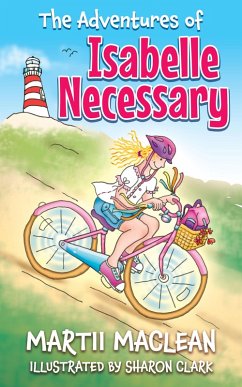 The Adventures of Isabelle Necessary (eBook, ePUB) - Maclean, Martii