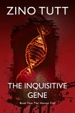 The Inquisitive Gene (Ebook): Book Two (eBook, ePUB)