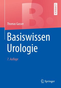 Basiswissen Urologie - Gasser, Thomas