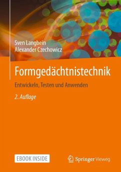 Formgedächtnistechnik - Langbein, Sven;Czechowicz, Alexander