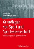 Grundlagen von Sport und Sportwissenschaft