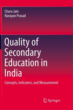 Quality of Secondary Education in India - Jain, Charu;Prasad, Narayan