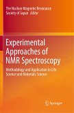 Experimental Approaches of NMR Spectroscopy