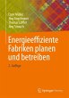 Energieeffiziente Fabriken planen und... - Bild 1