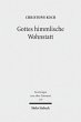 Gottes himmlische Wohnstatt (eBook, PDF) - Bild 1
