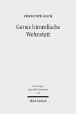 Gottes himmlische Wohnstatt (eBook, PDF)
