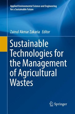 Sustainable Technologies for the Management of Agricultural Wastes