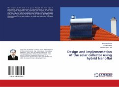 Design and implementation of the solar collector using hybrid Nanoflui