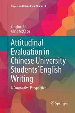 Attitudinal Evaluation in Chinese University Students' English Writing - Liu, Xinghua;McCabe, Anne