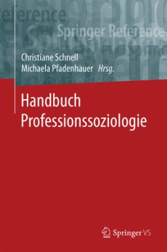 Cover Handbuch Professionssoziologie, m. 1 Buch, m. 1 E-Book
