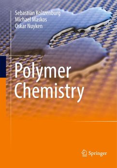 Polymer Chemistry - Koltzenburg, Sebastian;Maskos, Michael;Nuyken, Oskar