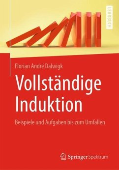 Vollständige Induktion - Dalwigk, Florian André