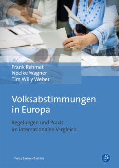 Volksabstimmungen in Europa - Rehmet, Frank;Wagner, Neelke;Weber, Tim W.