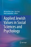 Applied Jewish Values in Social Sciences and Psychology