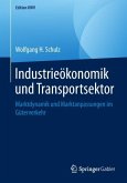 Industrieökonomik und Transportsektor