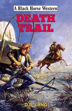 Death Trail (eBook, ePUB) - Lang, D.D.