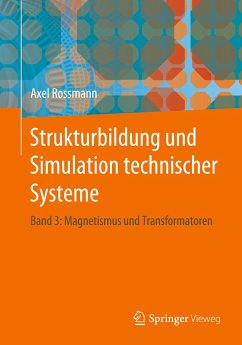 Strukturbildung und Simulation technischer Systeme - Rossmann, Axel