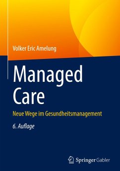 Managed Care - Amelung, Volker Eric