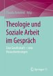 Theologie und Soziale Arbeit im... - Bild 1