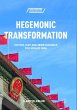 Hegemonic Transformation - Bild 1