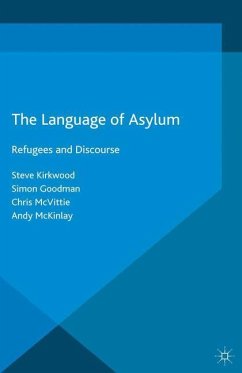 The Language of Asylum - Kirkwood, Steven;Goodman, Simon;McVittie, Chris