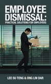 Employee Dismissal: Practical Solutions for Employers (eBook, ePUB)