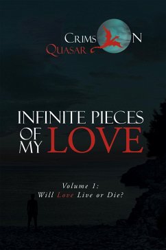 Infinite Pieces of My Love (eBook, ePUB) Cover Infinite Pieces of My Love (eBook, ePUB)