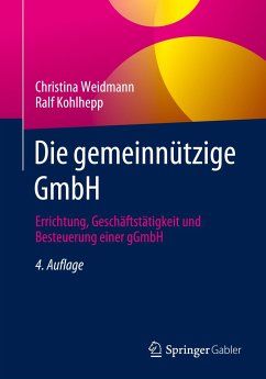 Die gemeinnützige GmbH - Weidmann, Christina;Kohlhepp, Ralf
