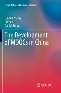 The Development of MOOCs in China - Zheng, Qinhua;Chen, Li;Burgos, Daniel