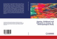 Gypsies, Childhood and Education in Greece: An Anthropological Study