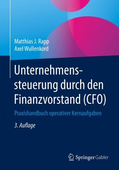 Unternehmenssteuerung durch den Finanzvorstand (CFO) - Rapp, Matthias J.;Wullenkord, Axel