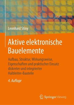 Aktive elektronische Bauelemente - Stiny, Leonhard