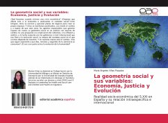 La geometría social y sus variables: Economía, Justicia y Evolución