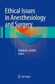 Ethical Issues in Anesthesiology and Surgery