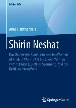 Shirin Neshat - Flammersfeld, Anna