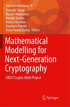 Mathematical Modelling for Next-Generation Cryptography