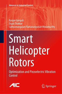 Smart Helicopter Rotors - Ganguli, Ranjan;Thakkar, Dipali;Viswamurthy, Sathyamangalam Ramanarayanan