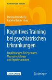 Kognitives Training bei psychiatrischen Erkrankungen