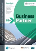 Business Partner B2+ Coursebook with MyEnglishLab, Online Workbook and Resources, m. 1 Buch, m. 1 Beilage