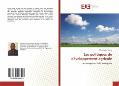 Les politiques de développement agricole - Gueye, Moustapha