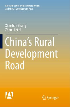 China¿s Rural Development Road - Zhang, Xiaoshan;Li, Zhou