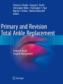 Primary and Revision Total Ankle Replacement