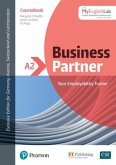 Business Partner A2 Coursebook with MyEnglishLab, Online Workbook and Resources, m. 1 Buch, m. 1 Beilage