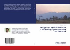 Indigenous Herbal Medicine and Healing System among the Shinasha - Genet, Abraham