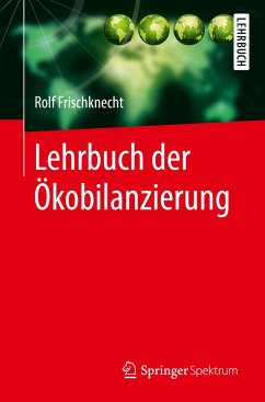Lehrbuch der Ökobilanzierung - Frischknecht, Rolf